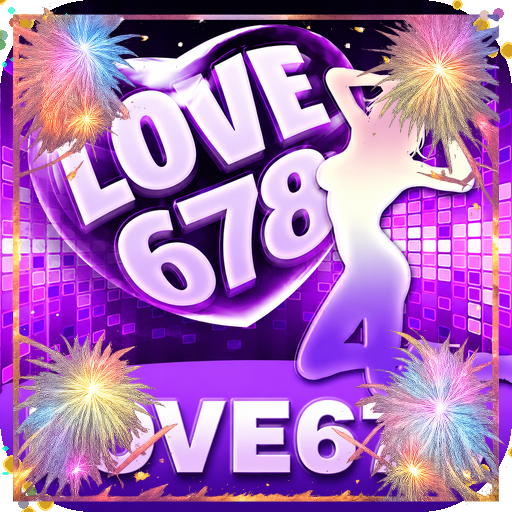 love678 — galeri pratinjau - APK Resmi